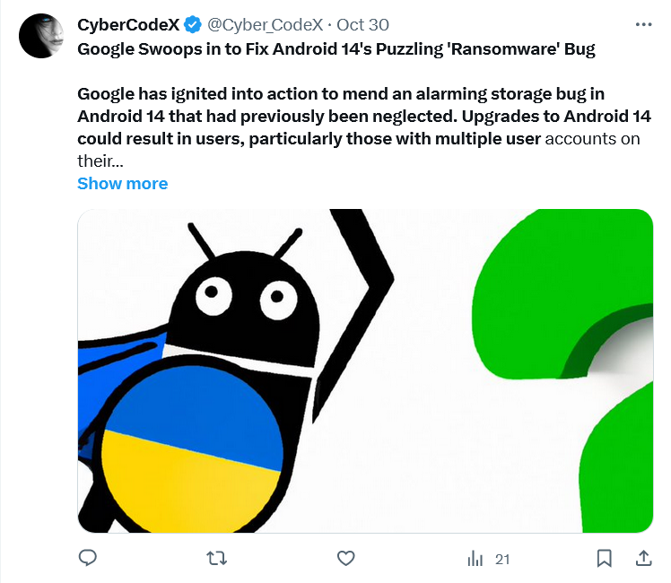Google swoops in to fix Android 14 update bug.